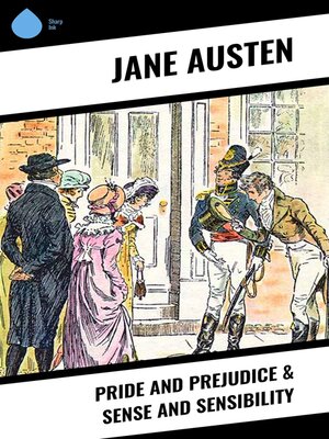 cover image of Pride and Prejudice & Sense and Sensibility